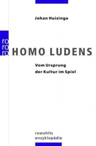 Homo Ludens Huizinga, Johan 9783499554353