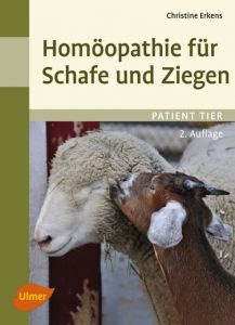 Homöopathie für Schafe und Ziegen Erkens, Christine 9783800103898