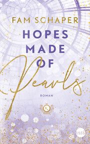 Hopes Made of Pearls Schaper, Fam 9783745703634