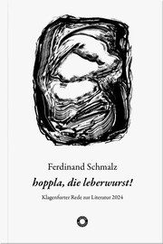 hoppla, die leberwurst! Schmalz, Ferdinand/Aigner, Valentin 9783708406978