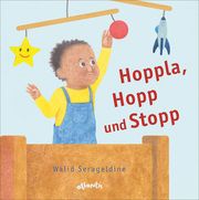 Hoppla, Hopp und Stopp Serageldine, Walid 9783715208664