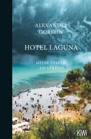 Hotel Laguna Gorkow, Alexander 9783462053067