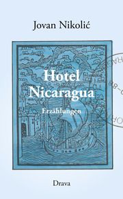 Hotel Nicaragua Nikolic, Jovan 9783991380832