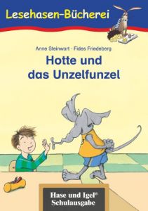 Hotte und das Unzelfunzel Steinwart, Anne 9783867600248