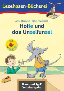 Hotte und das Unzelfunzel Steinwart, Anne 9783867601856