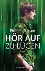 Hör auf zu lügen Besson, Philippe 9783570103418