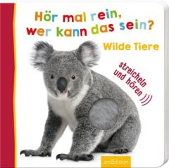 Hör mal rein, wer kann das sein? - Wilde Tiere  9783845824314