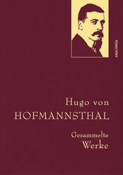 Hugo von Hofmannsthal - Gesammelte Werke Hofmannsthal, Hugo von 9783730611166