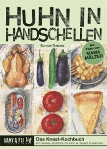 Huhn in Handschellen Mälzer, Christa 9783861088998