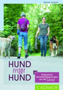 Hund trifft Hund Lismont, Katrien 9783840420481