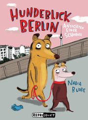 Hundeblick Berlin Budde, Nadia 9783956402852