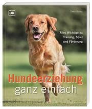 Hundeerziehung ganz einfach Bailey, Gwen 9783831045426