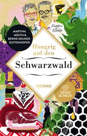 Hungrig auf den Schwarzwald Meuth, Martina/Neuner-Duttenhofer, Bernd 9783834233370