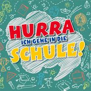 Hurra, ich gehe in die Schule!  4029856406657