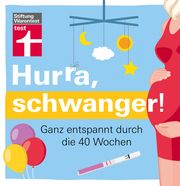 Hurra, schwanger! Khaschei, Kirsten 9783747103203