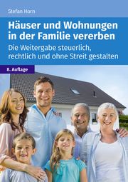 Häuser und Wohnungen in der Familie vererben Horn, Stefan 9783965332676