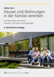 Häuser und Wohnungen in der Familie vererben Horn, Stefan 9783965333802