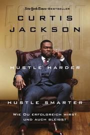 Hustle Harder, Hustle Smarter Jackson, Curtis 9783959724111