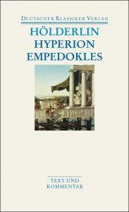 Hyperion/Empedokles Hölderlin, Friedrich 9783618680277