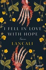 i fell in love with hope Lancali 9783958187863