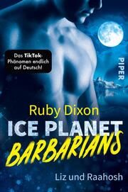 Ice Planet Barbarians - Liz und Raahosh Dixon, Ruby 9783492707428