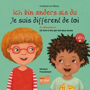 Ich bin anders als du - Ich bin wie du/Je suis différent de toi - Je suis comme toi Kitzing, Constanze von 9783192996016