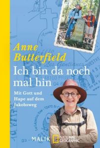 Ich bin da noch mal hin Butterfield, Anne 9783492404976