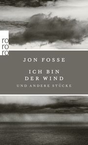 Ich bin der Wind Fosse, Jon 9783499272370