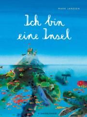 Ich bin eine Insel Janssen, Mark 9783737356442