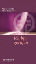 Ich bin gerufen Terwitte, Paulus/Birkhofer, Peter 9783878686590