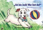 Ich bin Jack! Wer bist du? Milz, Jutta/Brand, Barbara 9783808009642