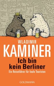 Ich bin kein Berliner Kaminer, Wladimir 9783442542406