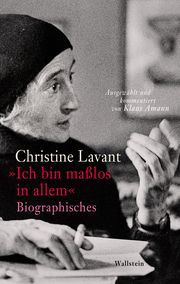 'Ich bin maßlos in allem' Lavant, Christine 9783835355323