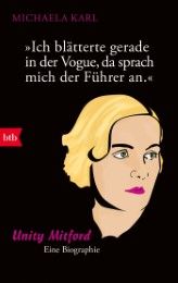 'Ich blätterte gerade in der Vogue, da sprach mich der Führer an' Karl, Michaela 9783442716234