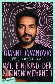 Ich, ein Kind der kleinen Mehrheit Jovanovic, Gianni/Alashe, Oyindamola 9783351051006