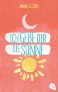 Ich gebe dir die Sonne Nelson, Jandy 9783570312223