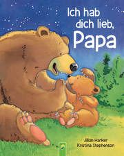 Ich hab dich lieb, Papa Harker, Jillian 9783849928971