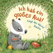 'Ich hab ein großes Aua', sagt der kleine Dachs Kitzing, Constanze von 9783737357500