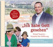 'Ich habe Gott gesehen' John, Klaus-Dieter 9783765587177