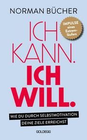 Ich kann. Ich will. Bücher, Norman 9783990603598