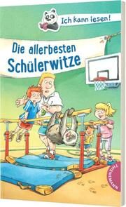 Ich kann lesen!: Die allerbesten Schülerwitze Dirk Hennig 9783522186674