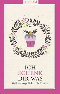 Ich schenk dir was! Ursula Warmbold/Ursula Remmers 9783150111888