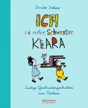 Ich und meine Schwester Klara Inkiow, Dimiter (Dr.) 9783770702244