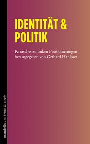 Identität & Politik Gerhard Hanloser 9783854769170
