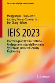 IEIS 2023 Menggang Li/Hua Guowei/Anqiang Huang et al 9789819741366