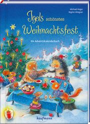 Igels schönstes Weihnachtsfest Heger, Michael 9783780663917