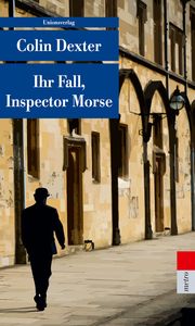 Ihr Fall, Inspector Morse Dexter, Colin 9783293208452