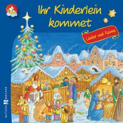 Ihr Kinderlein kommet Manfred Tophoven 9783766625250