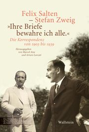 'Ihre Briefe bewahre ich alle' Salten, Felix/Zweig, Stefan 9783835353374