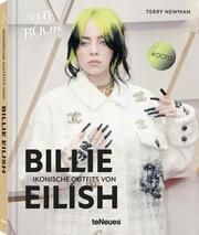 Ikonische Outfits von Billie Eilish Newman, Terry 9783961715244